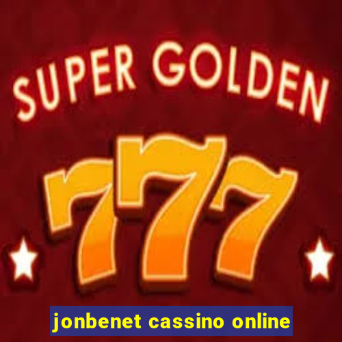 jonbenet cassino online